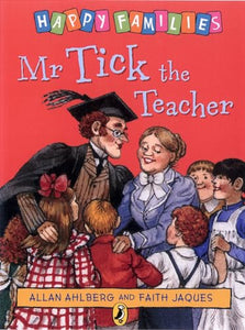 Mr. Tick the Teacher 