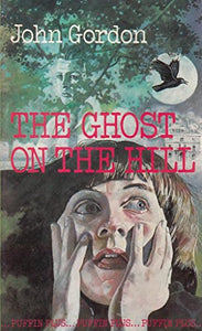 The Ghost on the Hill 