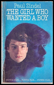 The Girl Who Wanted a Boy 