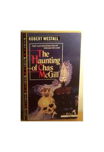 The Haunting of Chas McGill and Other Stories 