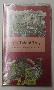 The Tale of Troy 