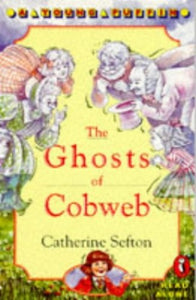 The Ghosts of Cobweb 