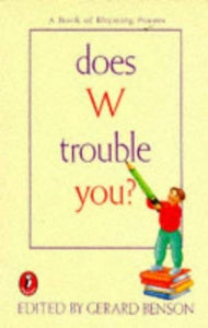 Does W Trouble You? 