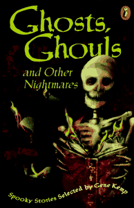 Ghosts, Ghouls And Other Nightmares 