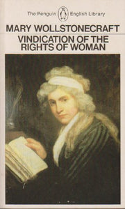 Vindication of the Rights of Woman 