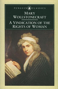 A Vindication of the Rights of Woman 