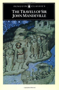 The Travels of Sir John Mandeville 