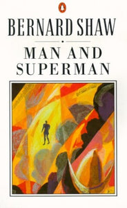 Man and Superman 