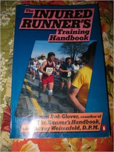 The Injured Runner's Training Handbook 