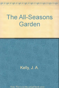 The All-Seasons Garden 