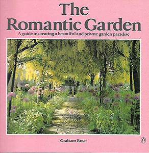 The Romantic Garden 