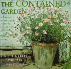 Beckett, Carr, Stevens : Contained Garden (Revised Edn) 