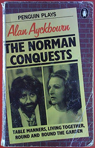 The Norman Conquests 