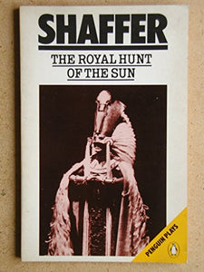 The Royal Hunt of the Sun 