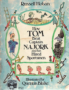 How Tom Beat Captain Najork and His Hired Sportsmen 