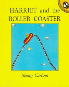 Harriet and the Roller Coaster 