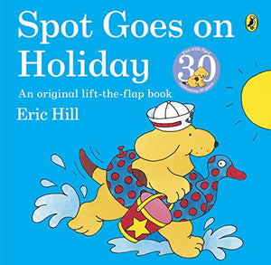 Spot Goes on Holiday 