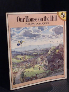 Our House on the Hill 