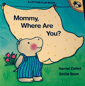 Mommy, Where are You? 