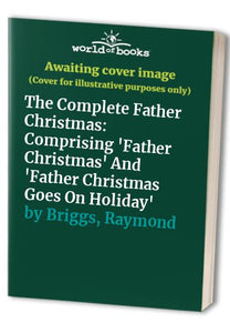 The Complete Father Christmas 