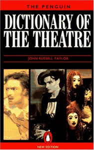 The Penguin Dictionary of the Theatre 