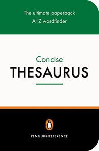 The Penguin Concise Thesaurus 