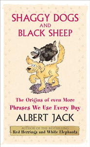 Shaggy Dogs and Black Sheep 