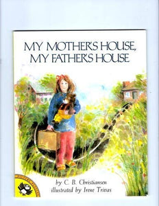 Christiansen C.B. : My Mother'S House, My Father'S House 