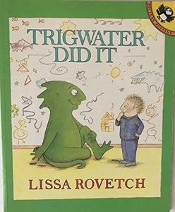 Rovetch Lissa : Trigwater Did it 