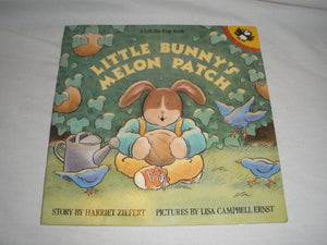 Ziefert Harriet : Little Bunny'S Melon Patch 