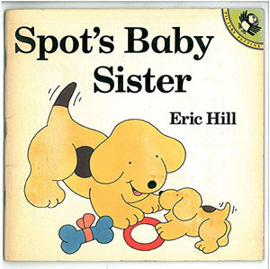 Spot's Baby Sister 