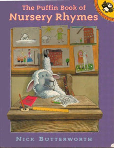 Butterworth Nick : Nick Butterworth'S Book of Nursery Rhym 