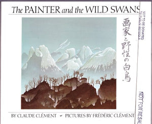 Clement & Clement : Painter and the Wild Swans 