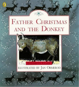 Father Christmas and the Donkey 