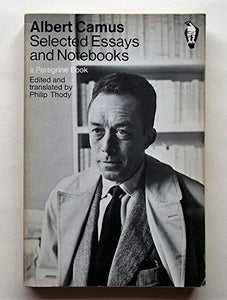 Selected Essays and Notebooks 