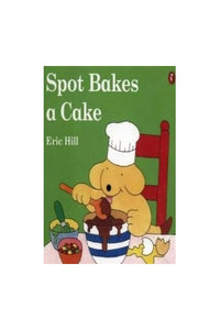 Spot Bakes A Cake 