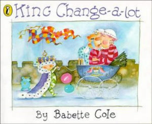 King Change-a-lot 