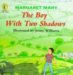 The Boy with Two Shadows 