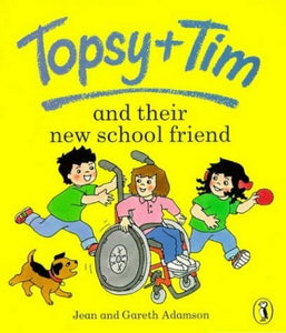 Topsy and Tim and Their New School Friend 