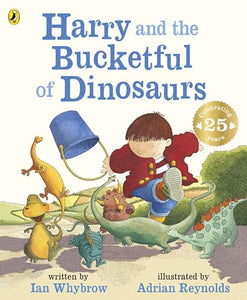 Harry and the Bucketful of Dinosaurs 