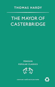 The Mayor of Casterbridge 