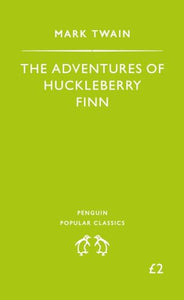 The Adventures of Huckleberry Finn 