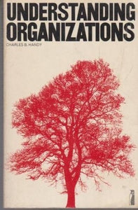 Understanding Organizations 