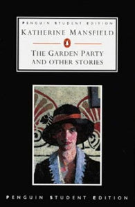 The Garden Party And Other Stories 