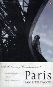 A Literary Companion to Paris 