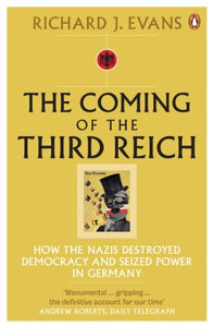 The Coming of the Third Reich 