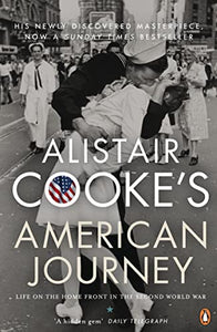 Alistair Cooke's American Journey 