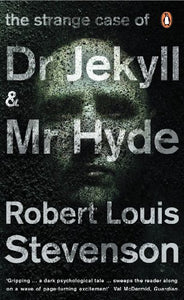 The Strange Case of Dr Jekyll and Mr Hyde 