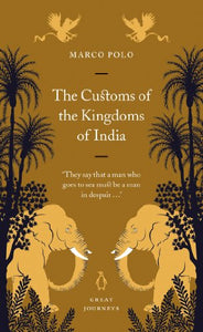 The Customs of the Kingdoms of India 