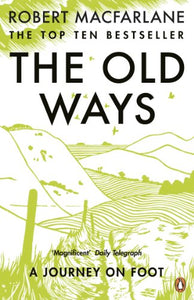 The Old Ways 